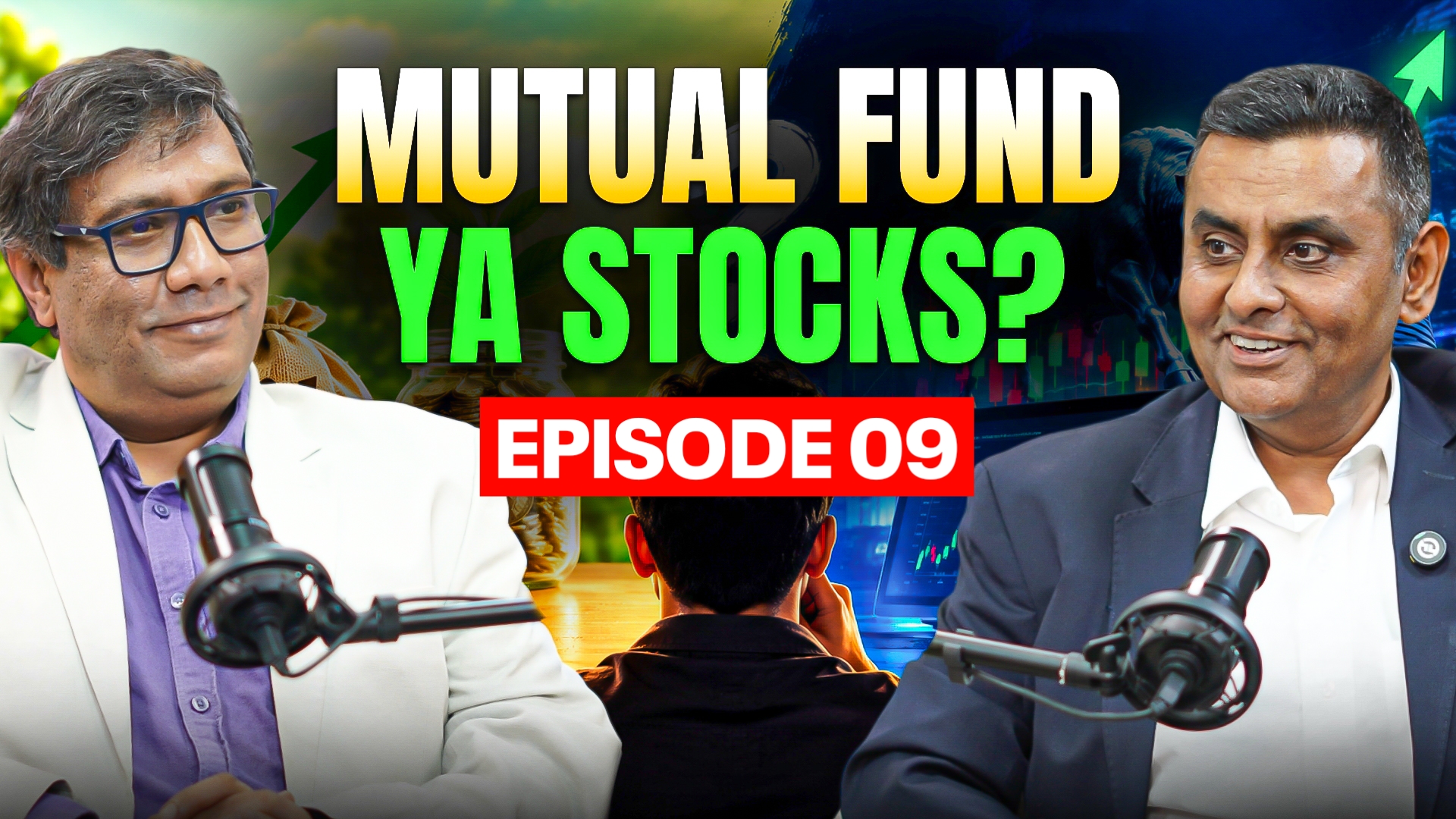 Episode 9 — Mutual Funds Explained, Where Does Your Money Actually Go?